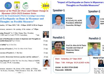 The 23rd Seminar of the Water for Peace and Climate Change in Myanmar (2024-2025) Seminar Series